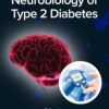 Neurobiology of Type 2 Diabetes (PDF)