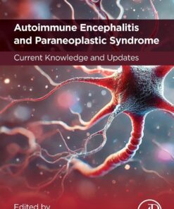 Autoimmune Encephalitis and Paraneoplastic Syndrome: Current Knowledge and Updates, 206th Edition (PDF)