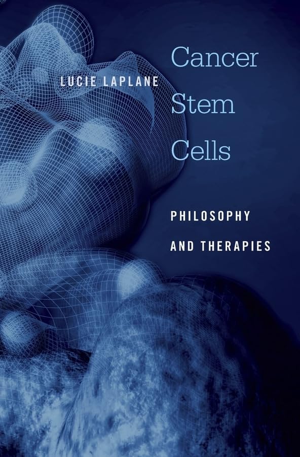Cancer Stem Cells: Philosophy and Therapies (PDF)