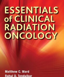 Essentials of Clinical Radiation Oncology (PDF)