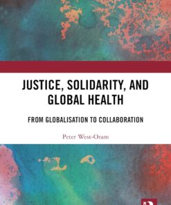 Justice, Solidarity, and Global Health (PDF)