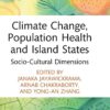Climate Change, Population Health and Island States (PDF)