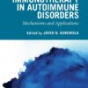 Immunotherapy in Autoimmune Disorders: Mechanisms and Applications (PDF)