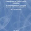 Foundations of Naturopathic Nutrition: A Comprehensive Guide to Essential Nutrients and Nutritional Bioactives, 2nd Edition (PDF)