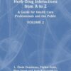Herb-Drug Interactions from A to Z (EPUB) Herb-Drug Interactions from A to Z (EPUB)