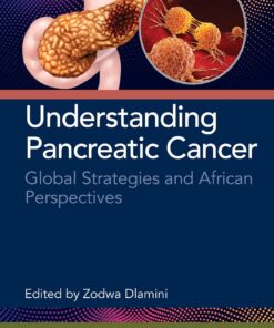 Understanding Pancreatic Cancer: Global Strategies and African Perspectives (PDF)
