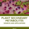 Plant Secondary Metabolites: Sources and Applications (PDF)