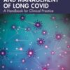 The Rehabilitation and Management of Long COVID: A Handbook for Clinical Practice (EPUB)