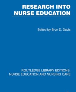 Research into Nurse Education (Routledge Library Editions: Nurse Education and Nursing Care) (EPUB)