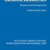 Nursing Education: Research and Developments (Routledge Library Editions: Nurse Education and Nursing Care) (EPUB)