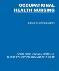 Occupational Health Nursing (Routledge Library Editions: Nurse Education and Nursing Care) (EPUB)