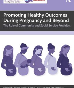 Promoting Healthy Outcomes During Pregnancy and Beyond: The Role of Community and Social Service Providers (PDF)