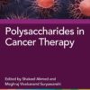 Polysaccharides in Cancer Therapy (PDF) Polysaccharides in Cancer Therapy (PDF)