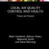 Local Air Quality Control and Health: Theory and Practice (Routledge Focus on Environmental Health) (EPUB)
