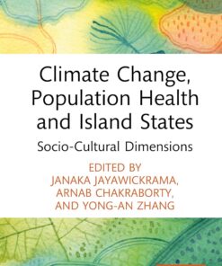 Climate Change, Population Health and Island States: Socio-Cultural Dimensions (EPUB)