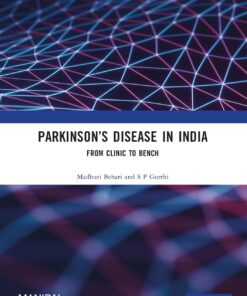 Parkinson’s Disease in India: From Clinic to Bench (PDF)