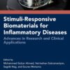 Stimuli-Responsive Biomaterials for Inflammatory Diseases: Advances in Research and Clinical Applications (PDF)