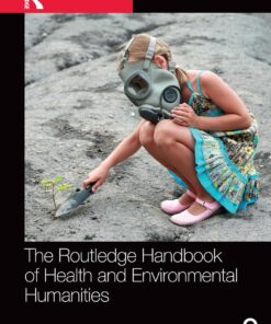 The Routledge Handbook of Health and Environmental Humanities (Routledge Handbooks in Applied Linguistics) (EPUB)