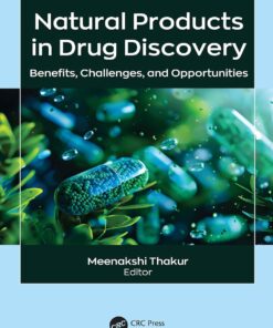 Natural Products in Drug Discovery: Benefits, Challenges, and Opportunities (PDF)