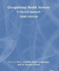 Occupational Health Services: A Practical Approach, 3rd Edition (PDF)