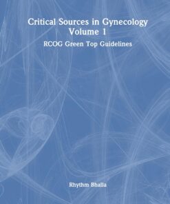 Critical Sources in Gynecology, Volume 1 (EPUB)