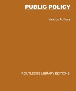 Routledge Library Editions: Public Policy (PDF)