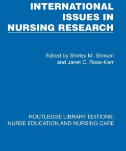International Issues in Nursing Research (Routledge Library Editions: Nurse Education and Nursing Care) (EPUB)
