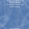 Psychosocial Elements of Physical Therapy, 2nd Edition (PDF)