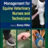 Practical Wound Management for Equine Veterinary Nurses and Technicians (EPUB)