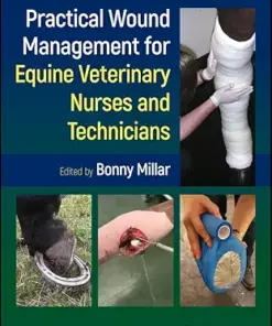 Practical Wound Management for Equine Veterinary Nurses and Technicians (EPUB)