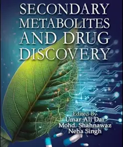 Secondary Metabolites and Drug Discovery (EPUB)