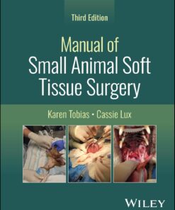 Manual of Small Animal Soft Tissue Surgery, 3rd Edition (EPUB)