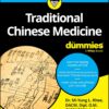 Traditional Chinese Medicine For Dummies (For Dummies (Health & Fitness)) (PDF)