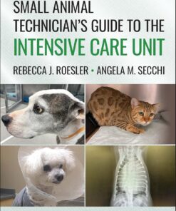 Small Animal Technician’s Guide to the Intensive Care Unit (EPUB)