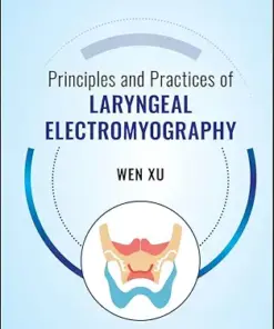 Principles and Practices of Laryngeal Electromyography (EPUB)