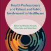 Health Professionals and Patient and Public Involvement in Healthcare (Sociology of Health Professions) (PDF)
