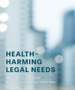 Health-Harming Legal Needs: A Guide for Primary Health Care Clinicians (PDF)