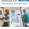 Manual for Pharmacy Technicians, 6th Edition (EPUB) Manual for Pharmacy Technicians, 6th Edition (EPUB)