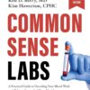 Common Sense Labs: A Practical Guide to Decoding Your Blood Work and Taking Control of Your Health (Updated and Expanded Edition) (EPUB) Common Sense Labs: A Practical Guide to Decoding Your Blood Work and Taking Control of Your Health (Updated and Expanded Edition) (EPUB)