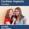 Programming Cochlear Implants, 3rd Edition (PDF) Programming Cochlear Implants, 3rd Edition (PDF)