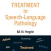 Hegde’s PocketGuide to Treatment in Speech-Language Pathology, Fifth Edition, 5th Edition (PDF)
