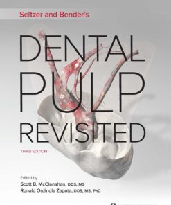 Seltzer and Benderæs Dental Pulp Revisited, 3rd Edition (PDF)