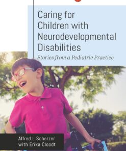 Caring for Children with Neurodevelopmental Disabilities: Stories from a Pediatric Practice (PDF)