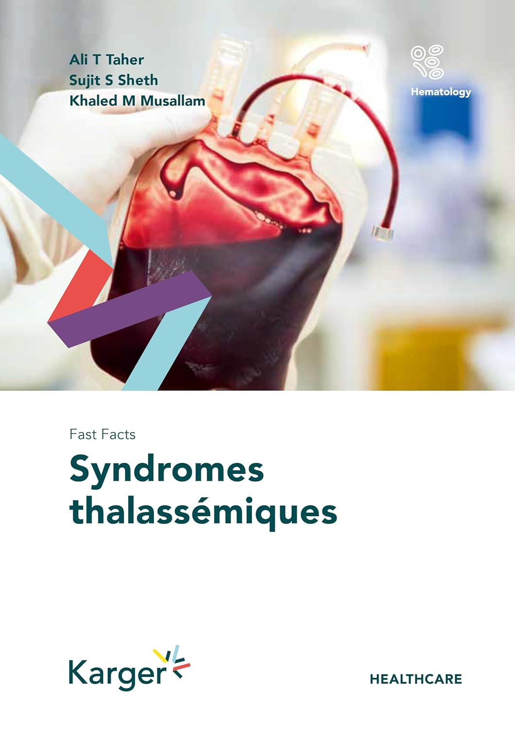 Fast Facts: Syndromes thalassémiques (French Edition) (PDF) Fast Facts: Syndromes thalassémiques (French Edition) (PDF)