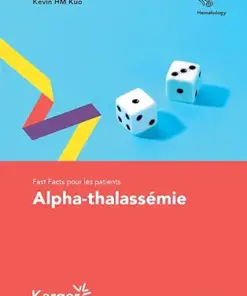Fast Facts pour les patients: Alpha-thalassémie (French Edition) (EPUB)