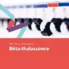 Fast Facts pour les patients: Bêta-thalassémie (French Edition) (EPUB)