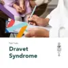 Fast Facts: Dravet Syndrome (PDF)