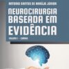 Neurocirurgia Baseada em Evidência: Volume 1 – Crânio (Portuguese Edition) (EPUB)