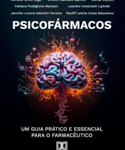 Psicofármacos: Um Guia Prático e Essencial para o Farmacêutico (Portuguese Edition) (EPUB)