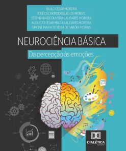 Neurociência Básica: Da percepção às emoções (Portuguese Edition) (EPUB)